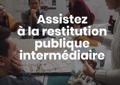 Assistez à la restitution publique intermédiaire du MPP#3